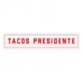 Tacos Presidente